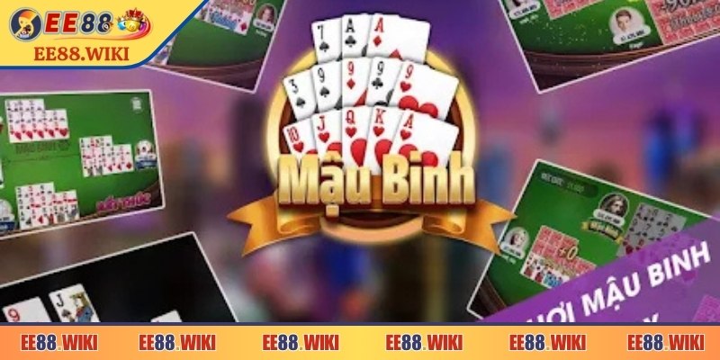 Mậu Binh EE88: Trải Nghiệm Đỉnh Cao Game Trí Tuệ Online 2 Xếp bài đúng luật với 3 chi hợp lý để tránh bị binh lủng